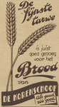 717042 Advertentie voor brood van Mij. De Korenschoof, Bakkerij, Kaatstraat te Utrecht.